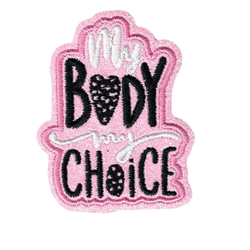 My Body My Choice strygemærke – pink baggrund, sort tekst, broderet og med glimmer